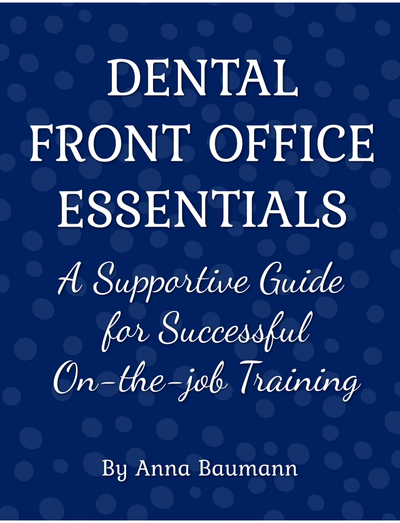 Dental Front Office Essentials Book