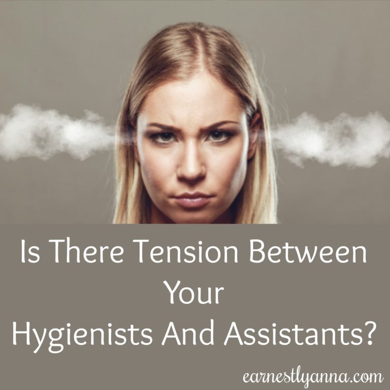 Is There Tension Between Your Hygienists and Assistants?