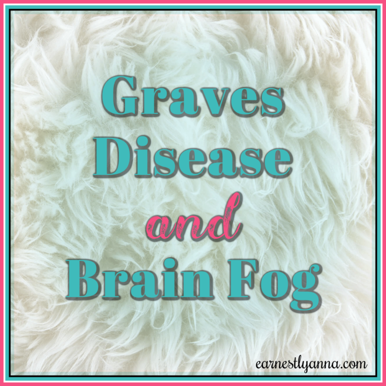 Graves Disease and Brain Fog