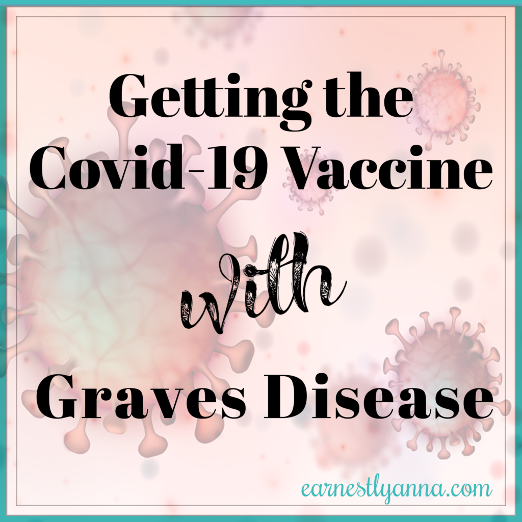 getting-the-covid-19-vaccine-with-graves-disease