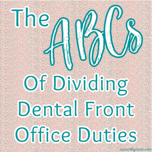 Dividing Dental Front Office