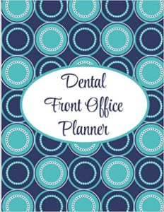 Dental Front Office Planner"