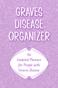 Graves Disease Planner"