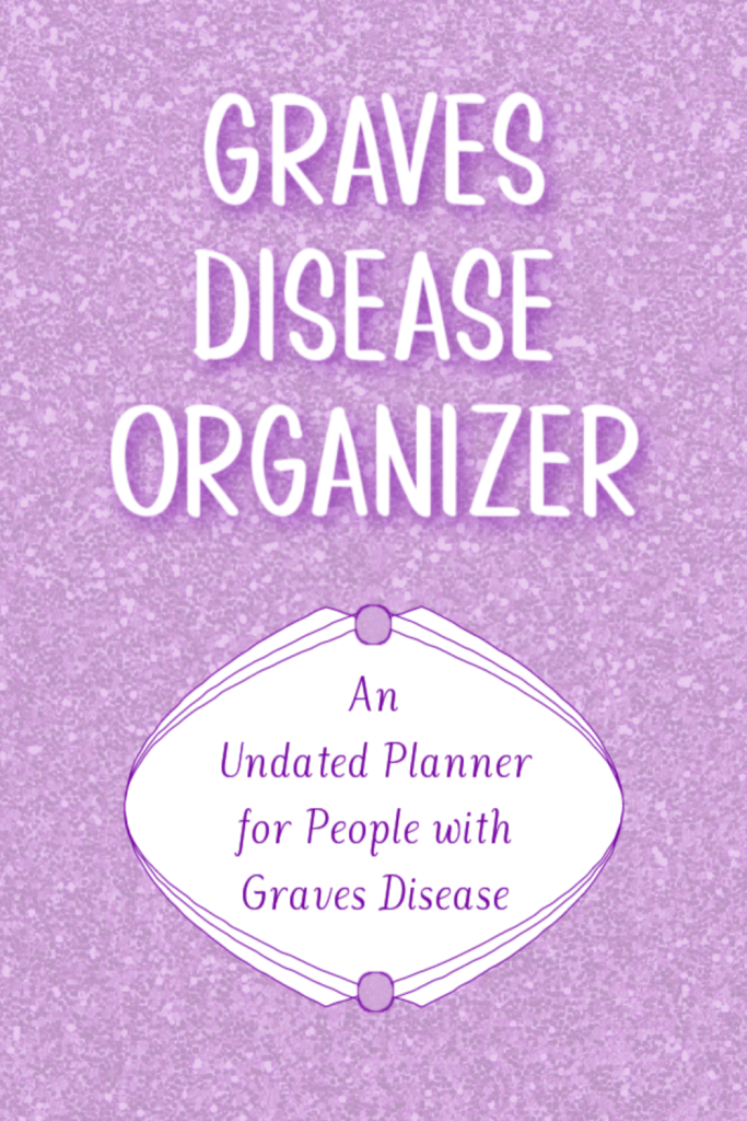 Graves Disease Planner